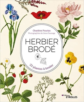 Herbier brodé: 33 plantes à broder Broché – Illustré